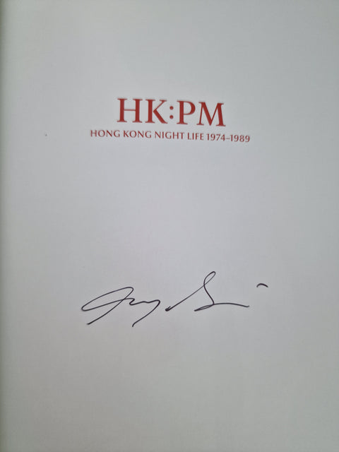 HK:PM: Hong Kong Night Life 1974 - 1989