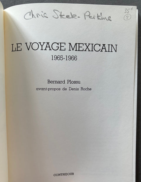 Le Voyage Mexicain 1965-1966