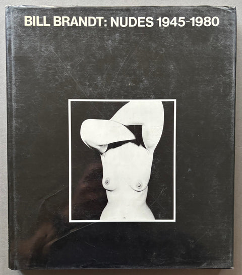 Bill Brandt: Nudes 1945-1980