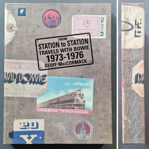 From Station to Station: Travels with Bowie 1973 - 1976