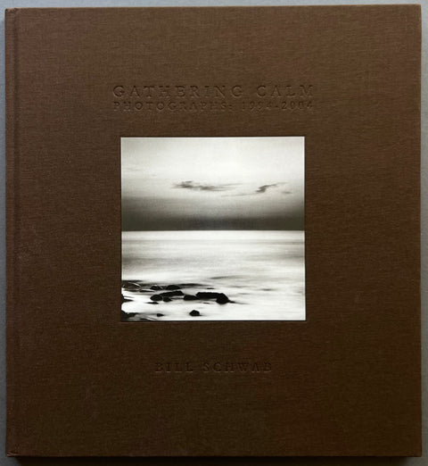 Gathering Calm Photographs 1994-2004