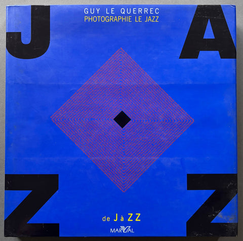 Photographie Le Jazz: de J a ZZ