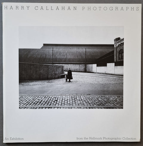 Harry Callahan Photographs: An Exhibition from the Hallmark Photographic Collection