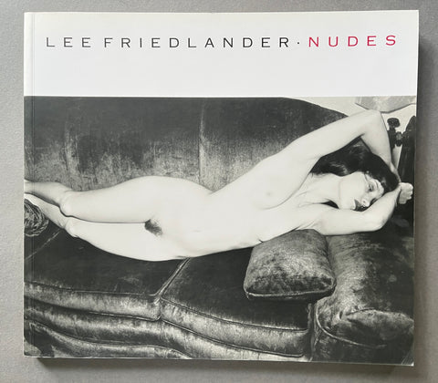 Lee Friedlander: Nudes