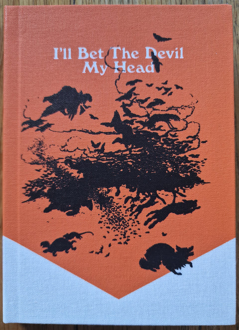 I'll Bet the Devil My Head