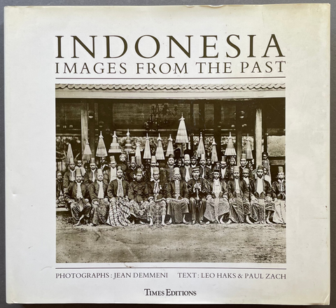 Indonesia. Images from the past.