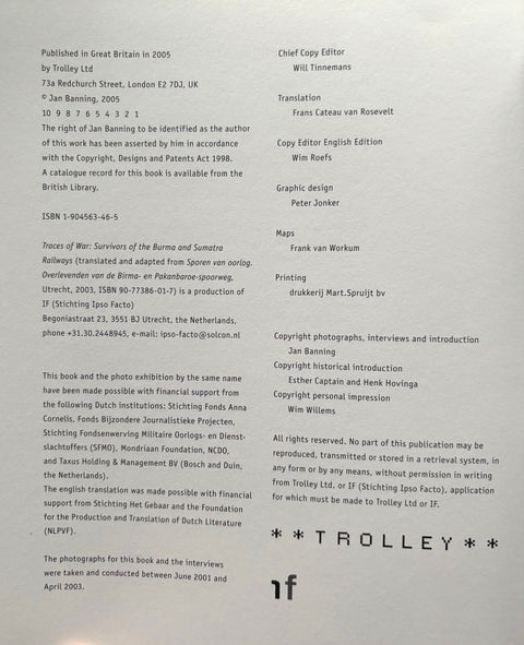 Traces of War: Survivors of the Burma and Sumatra Railways