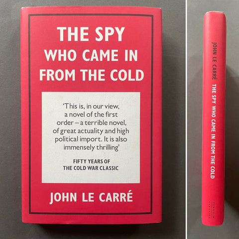 The Spy who Came in From the Cold