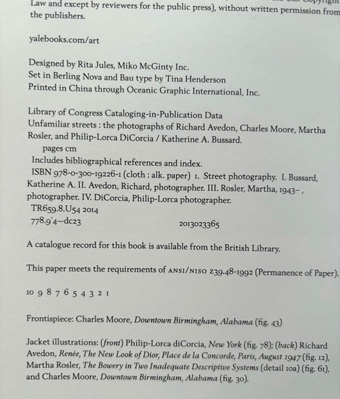 Unfamiliar Streets: The Photographs of Richard Avedon, Charles Moore, Martha Rosler, and Philip-Lorca diCorcia