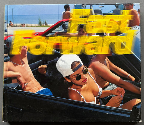 Book titled 'Fast Forward' by Lauren Greenfield with a cover featuring the image of teenagers in a car.