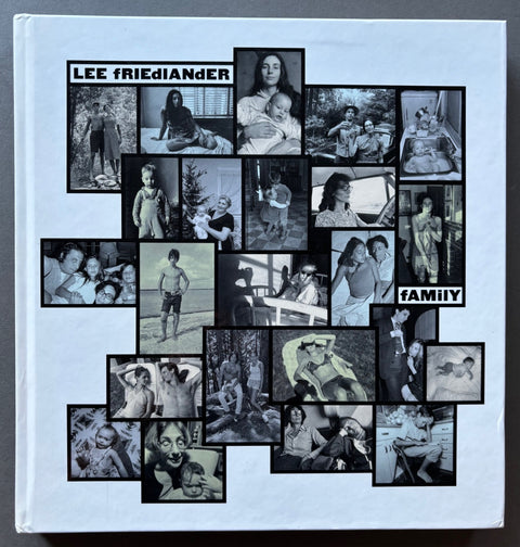 Book titled 'Family' by Lee Friedlander with a white cover featuring a selection of back and white images of members of the artist's family.