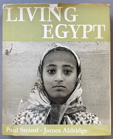 Living Egypt by Paul Strand and James Aldridge front cover with a black and white photo of a girl.