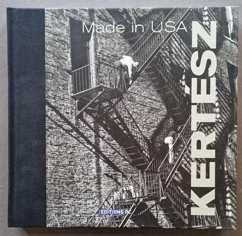 The front cover of the book 'Made in USA' by Kertész, published by Editions PC. The cover features a black and white photograph of fire escapes on a brick building, with the title 'Made in USA' at the top and the author's name 'KERTÉSZ' printed vertically on the right.