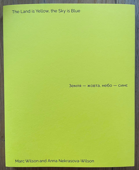 The Land is Yellow, the Sky is Blue