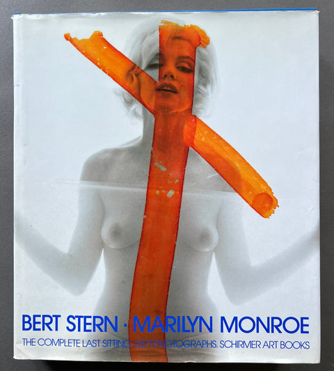 Marilyn Monroe: The Complete Last Sitting