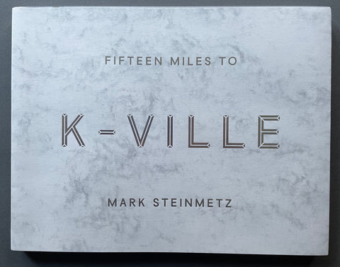 Fifteen Miles to K-Ville