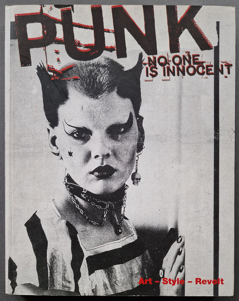 Punk - No One is Innocent: Art, Style, Revolt