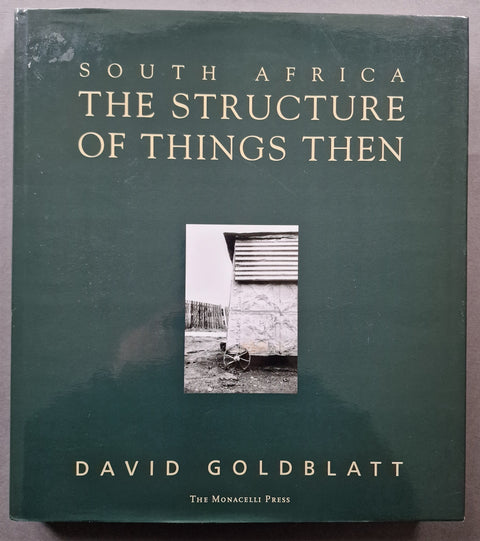 South Africa: The Structure of Things Then
