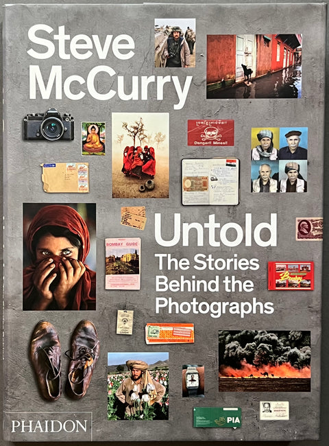 Steve McCurry Untold: The Stories Behind the Photographs