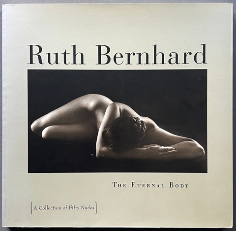 The Eternal Body : A Collection of Fifty Nudes