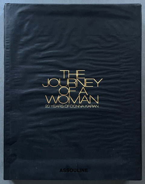 The Journey of a Woman: 20 Years of Donna Karan