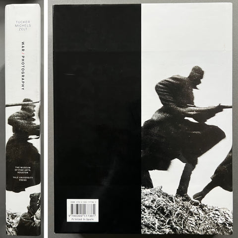 War/Photography – Images of Armed Conflict and Its Aftermath
