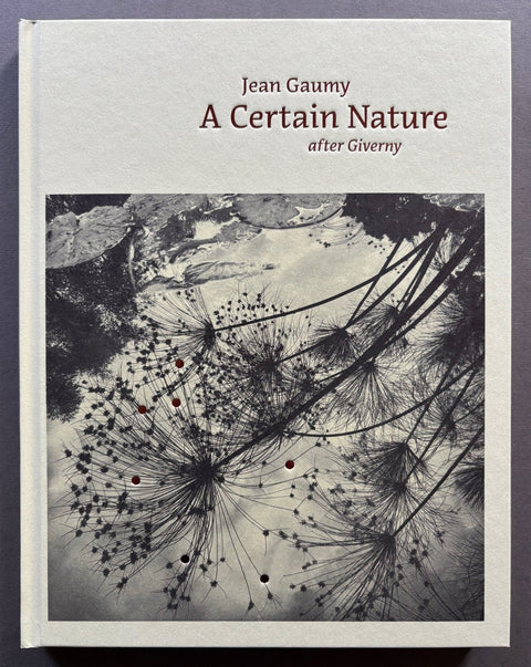 A Certain Nature, after Giverny - Setanta Books