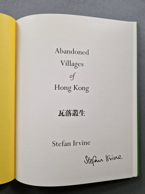 Abandoned Villages Of Hong Kong - Setanta Books