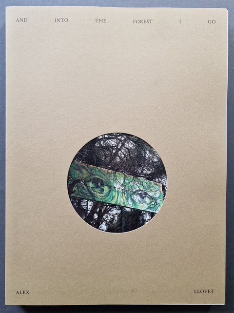 And Into The Forest I Go - Setanta Books