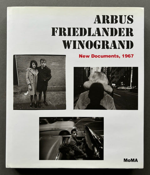 Arbus Friedlander Winogrand: New Documents, 1967 - Setanta Books