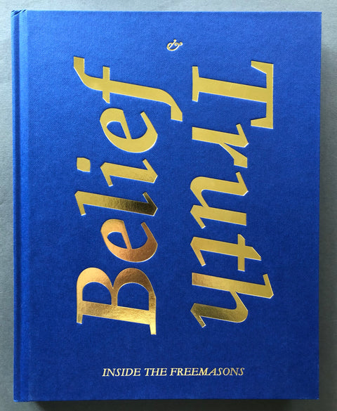 Belief And Truth: Inside The Freemasons