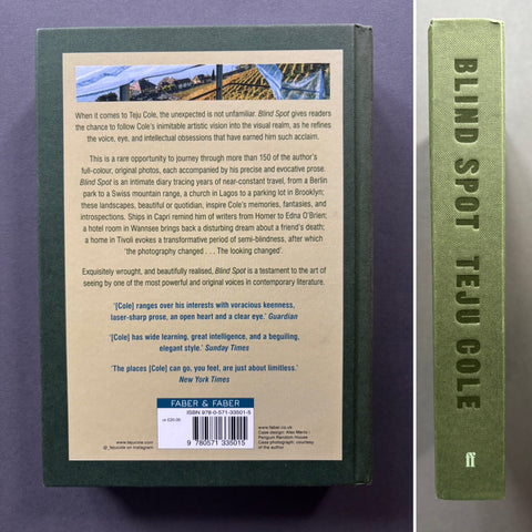 Book cover and spine of 'Blind Spot' by Tejo Cole, showing the dark green front cover with a book review, the white back cover with text blocks and a small photo, and a green spine with the title in white.