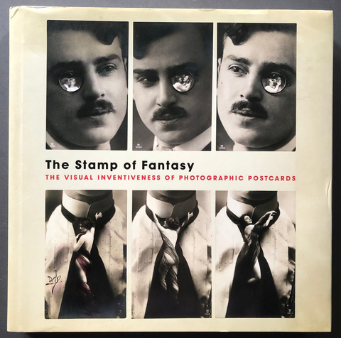The Stamp of Fantasy: The Visual Inventiveness of Photographic Postcards