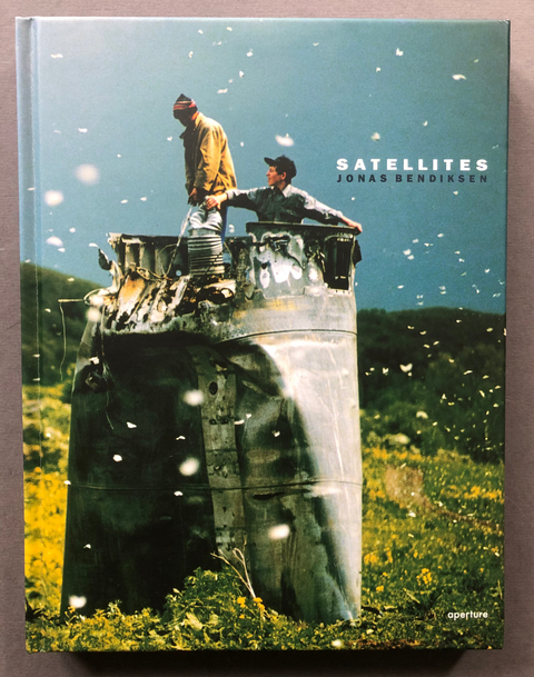 Image of front cover of Satellites by Jonas Bendiksen
