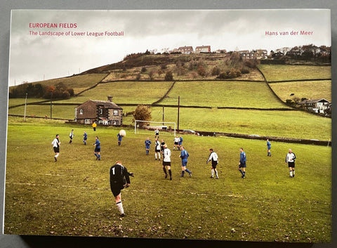 European Fields: The Landscape of Lower League Football - Setanta Books