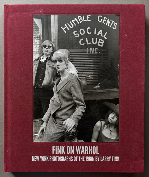 Fink On Warhol: New York Photographs Of The 1960s - Setanta Books