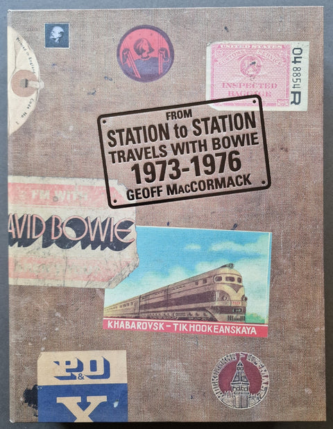 From Station to Station: Travels with Bowie 1973 - 1976