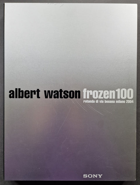 Frozen 100 (Rotonda di Via Besana, Milano 2004) - Setanta Books