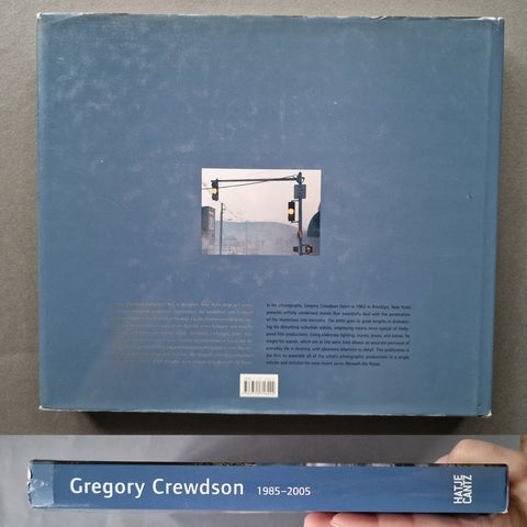Gregory Crewdson: 1985 - 2005 - Setanta Books