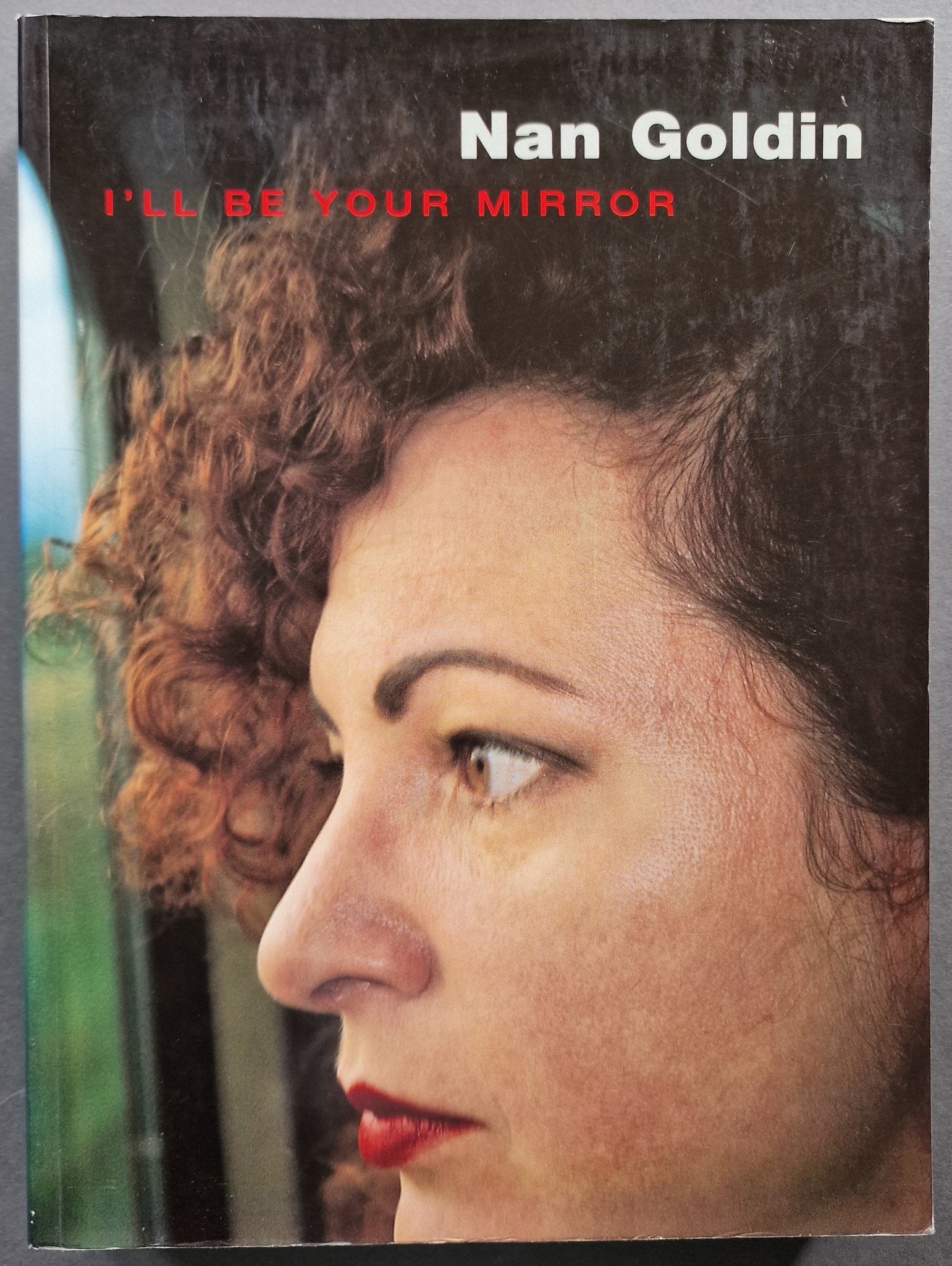 アート・デザイン・音楽 Nan Goldin I'll Be Your Mirror NAN GOLDIN | I'll Be Your Mirror – Saint Page