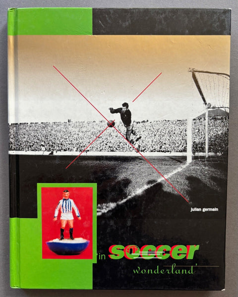 In Soccer Wonderland - Setanta Books