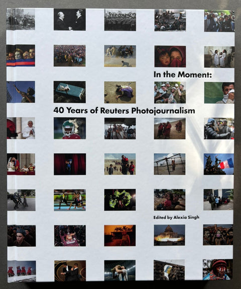 In-The-Moment-40-Years-Of-Reuters-Photogjournalism-Setanta-Books
