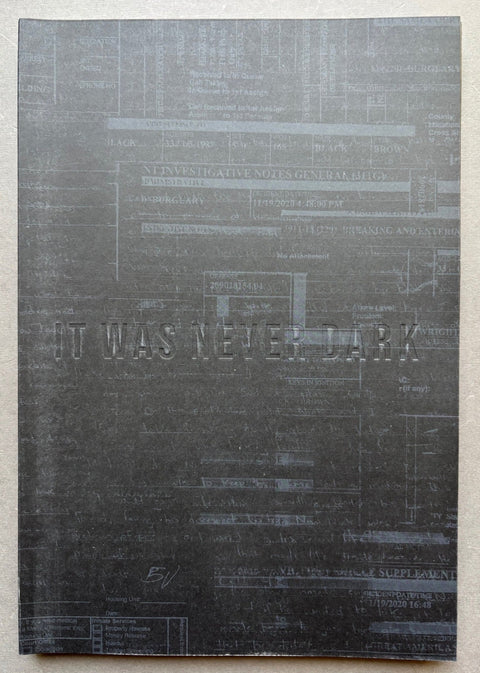 It Was Never Dark - Setanta Books
