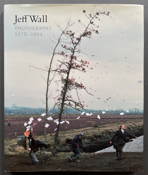 Jeff Wall: Photographs 1978 - 2004 - Setanta Books