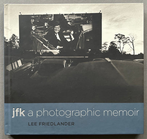 JFK A Photographic Memoir