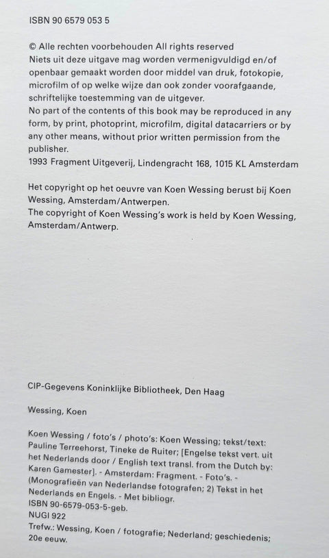 Koen Wessing: Monographs on Dutch Photographers series - Setanta Books