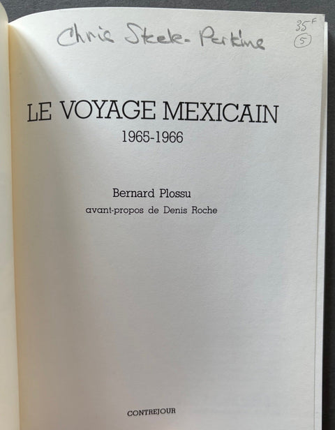 Le Voyage Mexicain 1965 - 1966 - Setanta Books