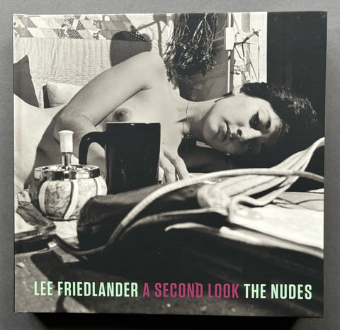Lee Friedlander: A Second Look: The Nudes - Setanta Books