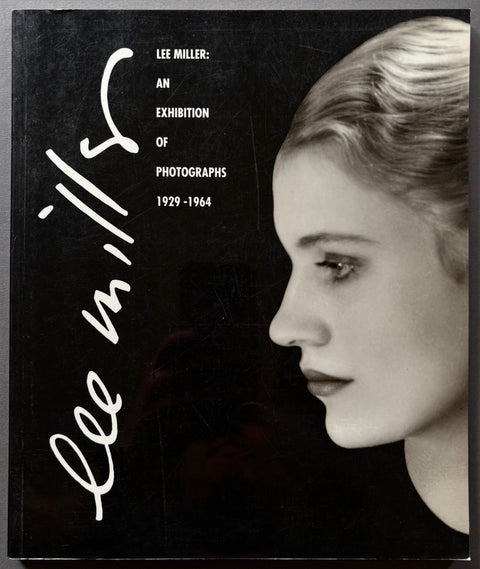 Lee Miller: An Exhibition Of Photographs 1929 - 1964 - Setanta Books