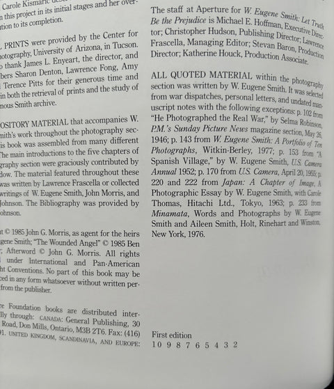Let Truth Be The Prejudice: W. Eugene Smith His Life and Photographs - Setanta Books